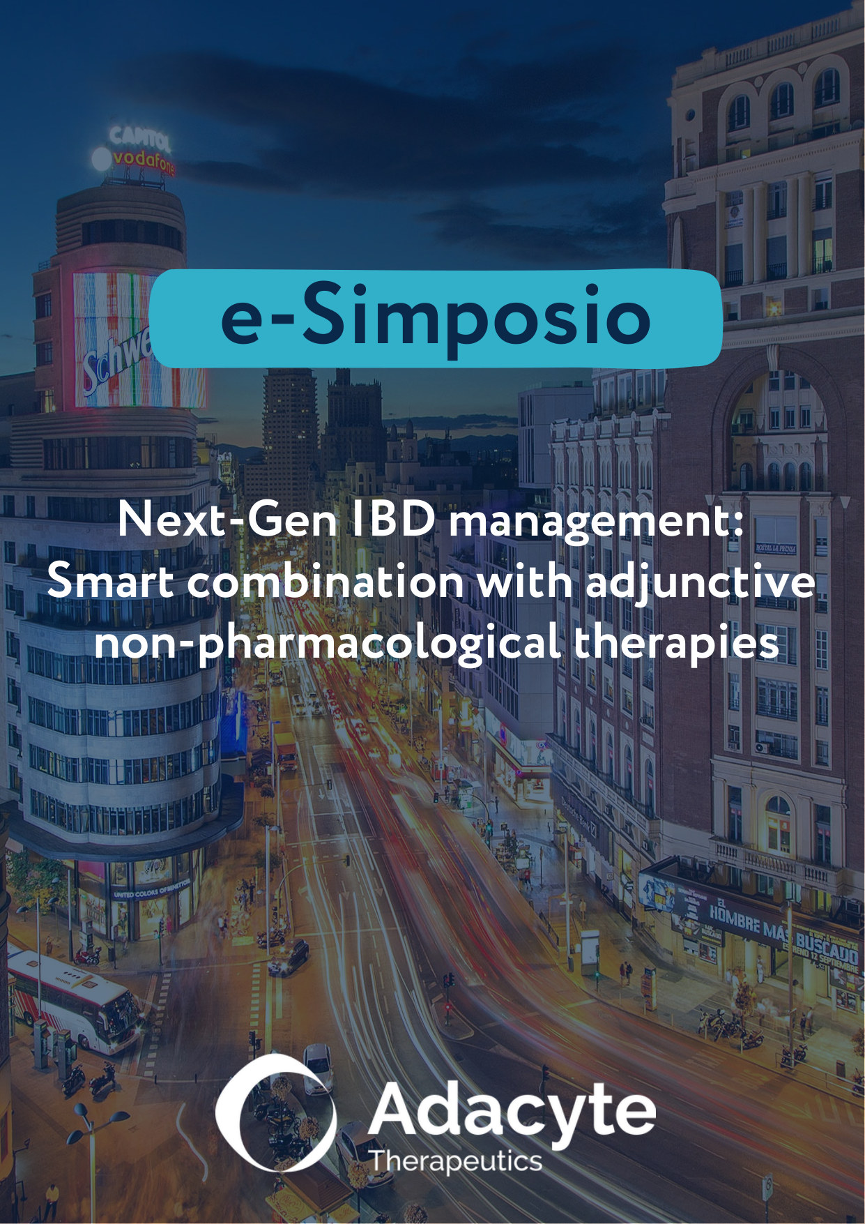 e-Symposium Next-Gen IBD management: smart combination with adjunctive non-pharmacological therapies